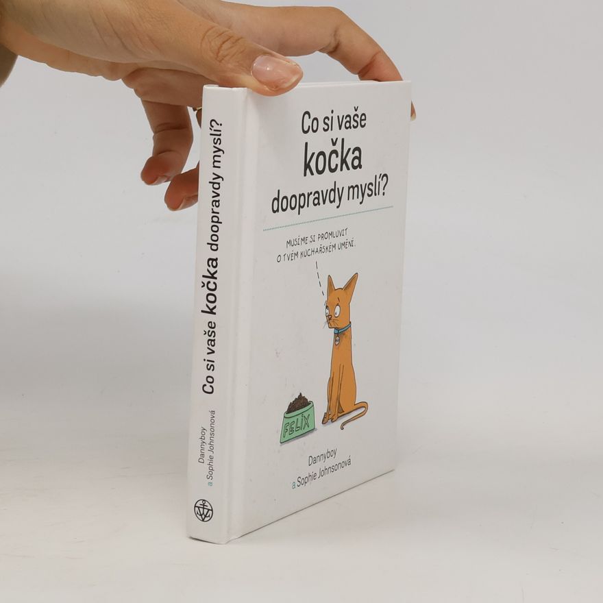 Sophie Johnson Co si vaše kočka doopravdy myslí?
