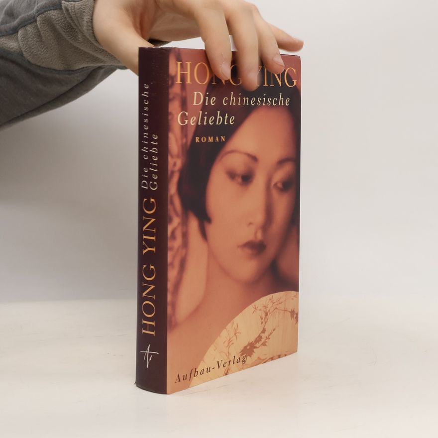 Ying-Hong Du Die chinesische Geliebte