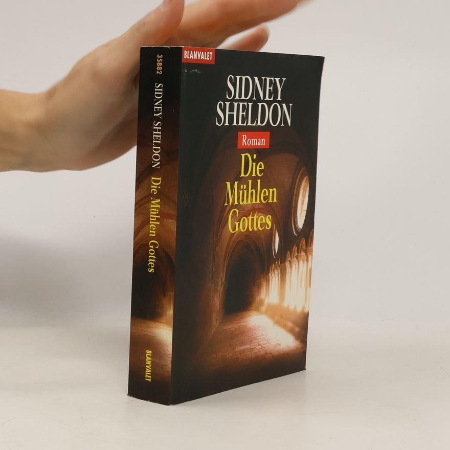 Sidney Sheldon Die Mühlen Gottes