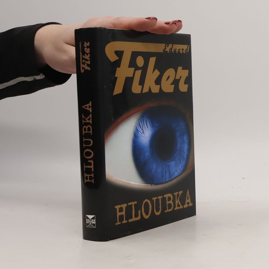 Eduard Fiker Hloubka
