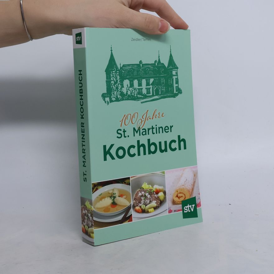 Emilie Zeidler St. Martiner Kochbuch