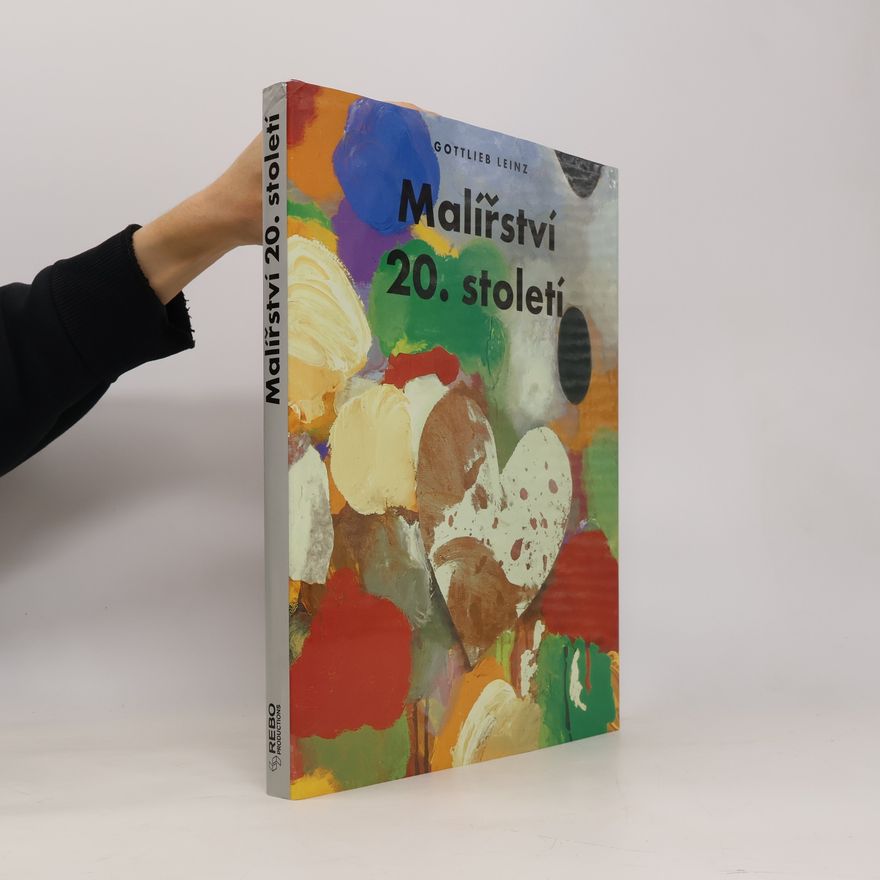 Gottlieb Leinz Malířství 20. století