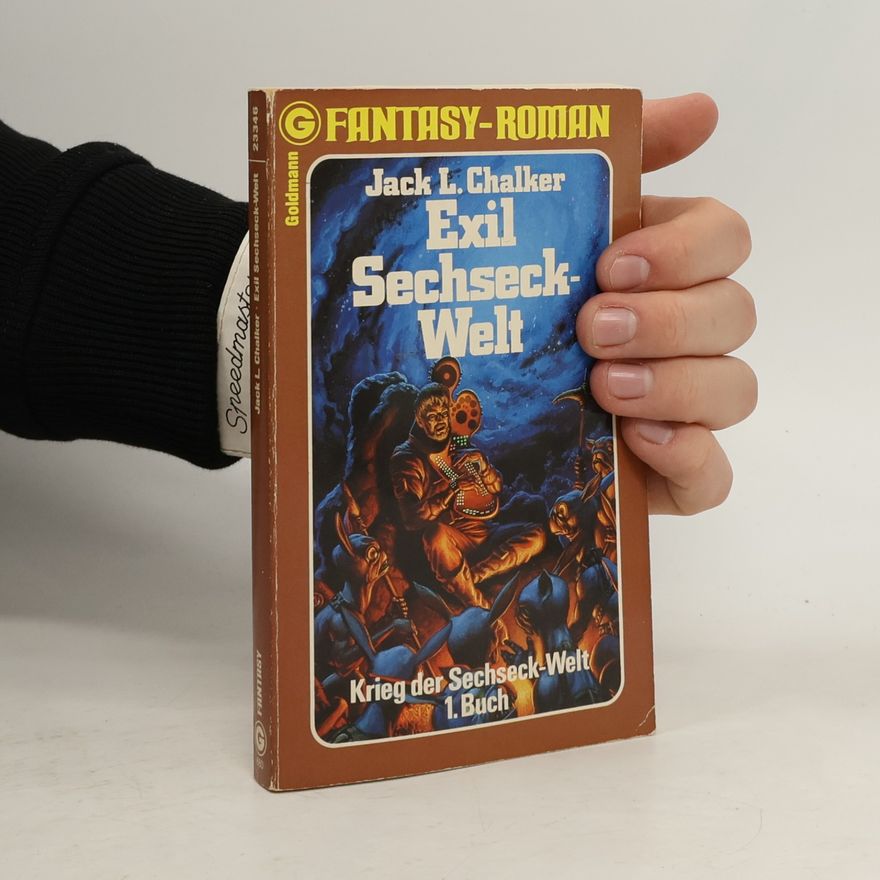 Jack L. Chalker Exil Sechseck-Welt