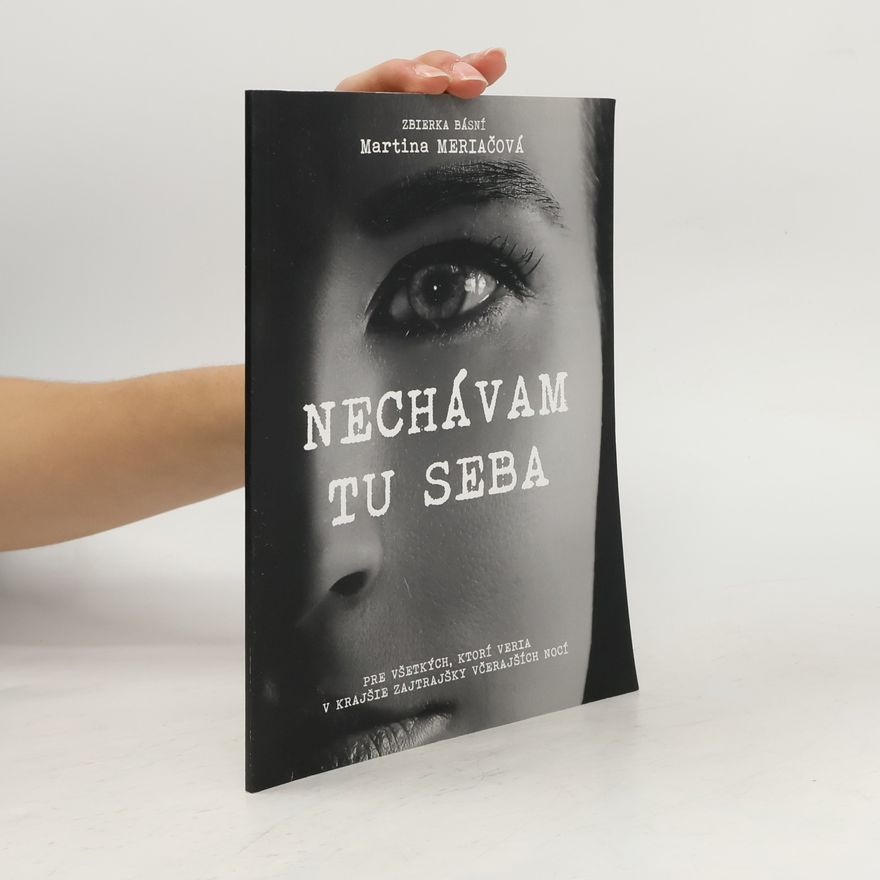 Martina Meriačová  Nechávam tu seba