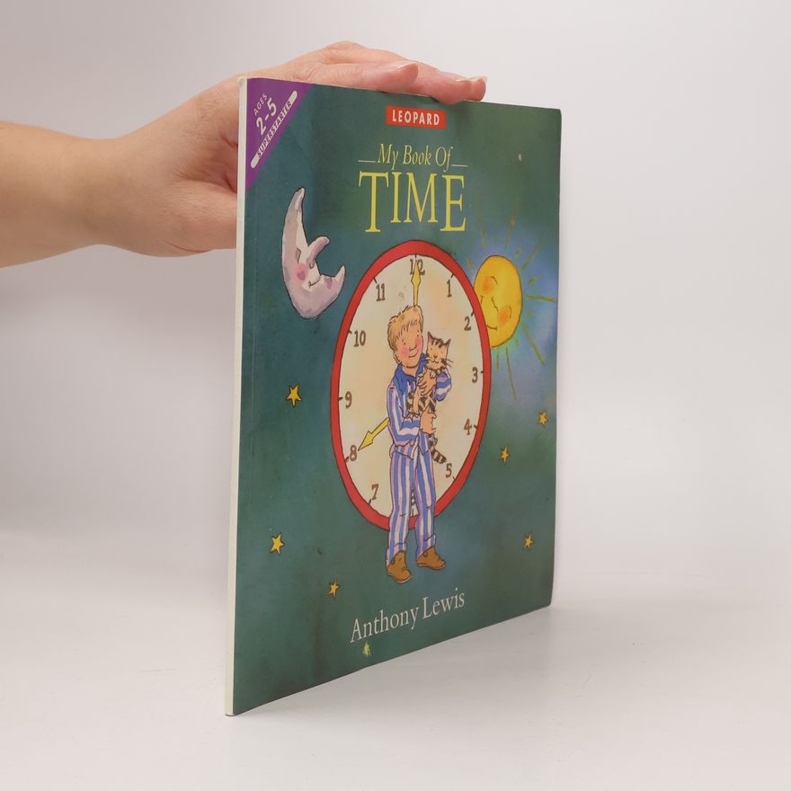 Anthony Lewis My Book of Time