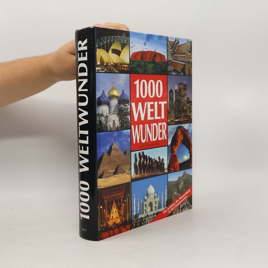 Kolektiv autorů 1000 Weltwunder