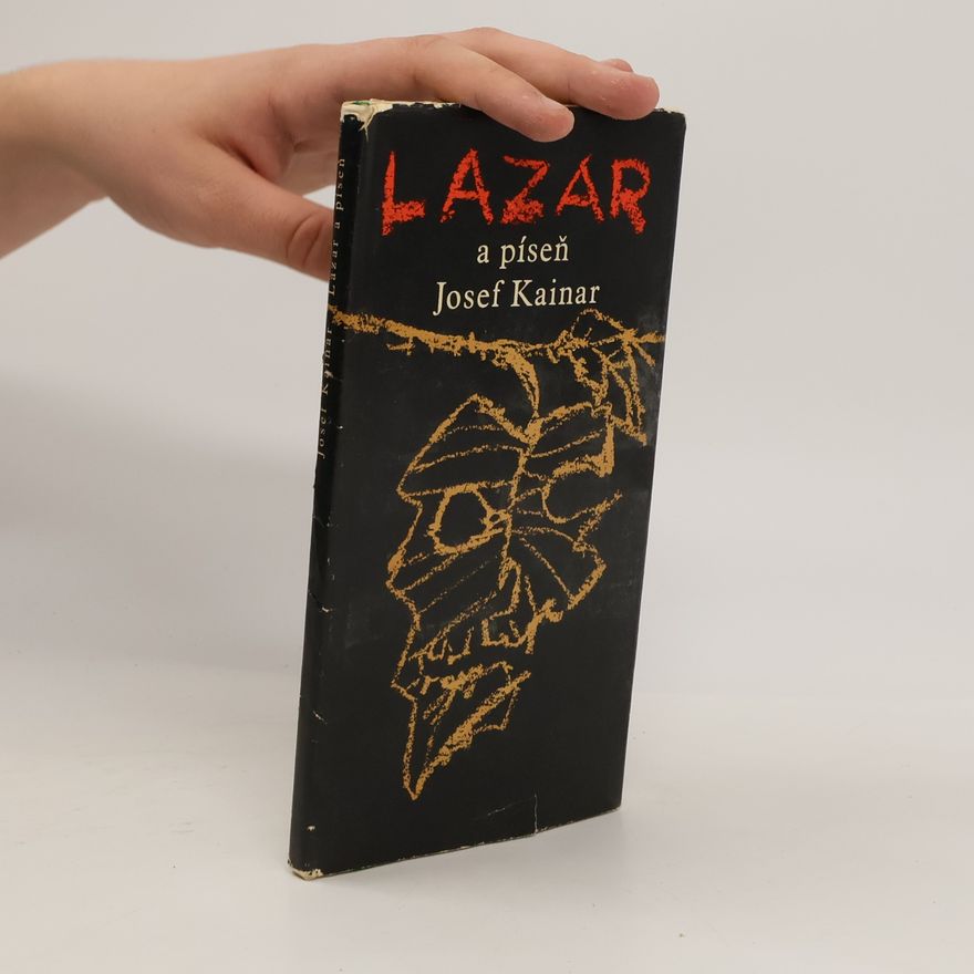 Josef Kainar Lazar a píseň