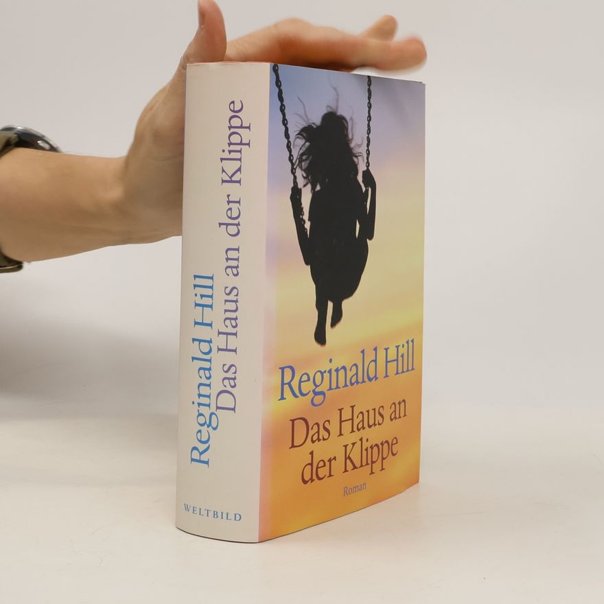 Reginald Hill Das Haus an der Klippe