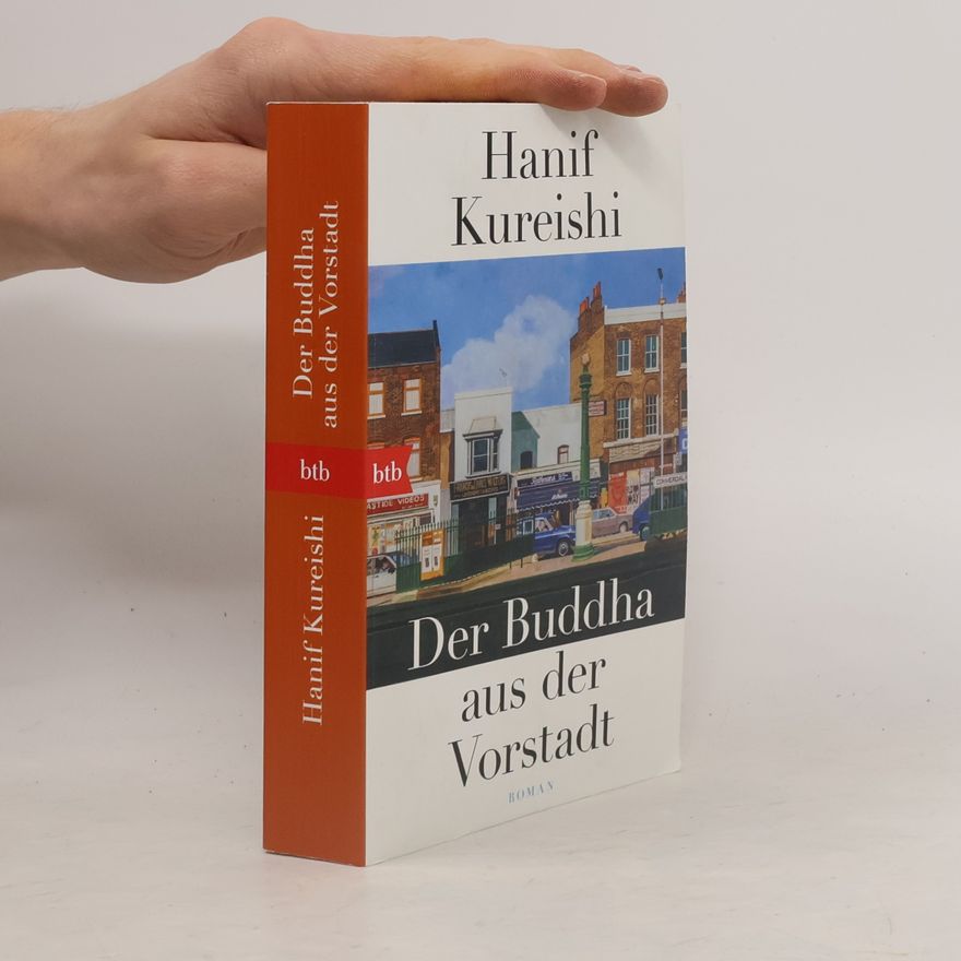 Hanif Kureishi Der Buddha aus der Vorstadt