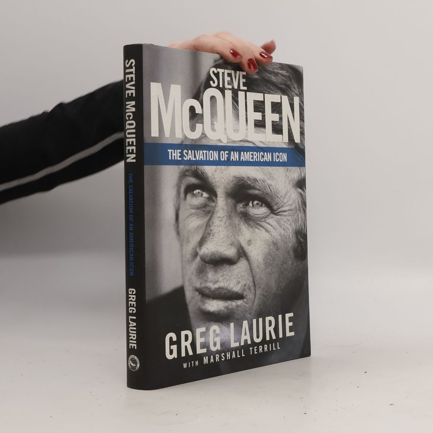 Marshall Terrill Steve McQueen