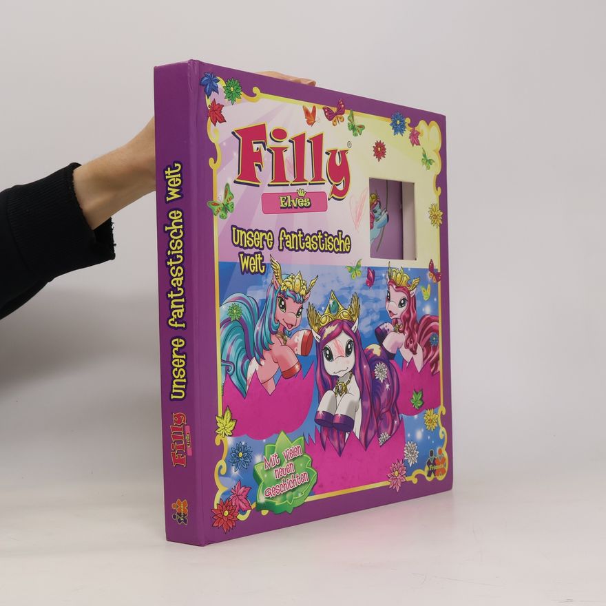 Elena Rockinger Filly Elves - unsere fantastische Welt