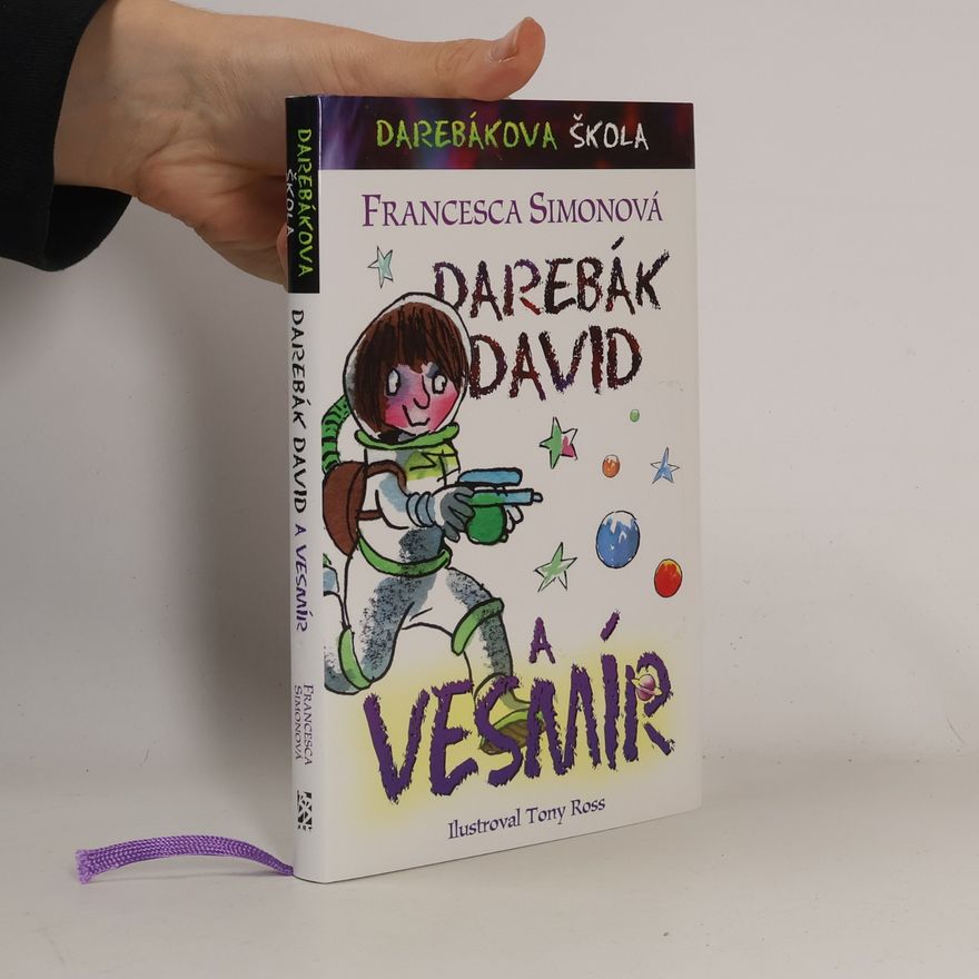 Francesca Simon Darebák David a vesmír