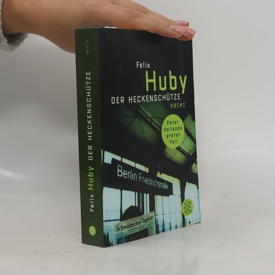 Felix Huby Der Heckenschütze