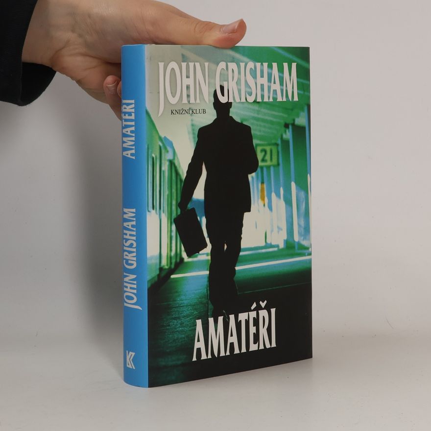 John Grisham Amatéři