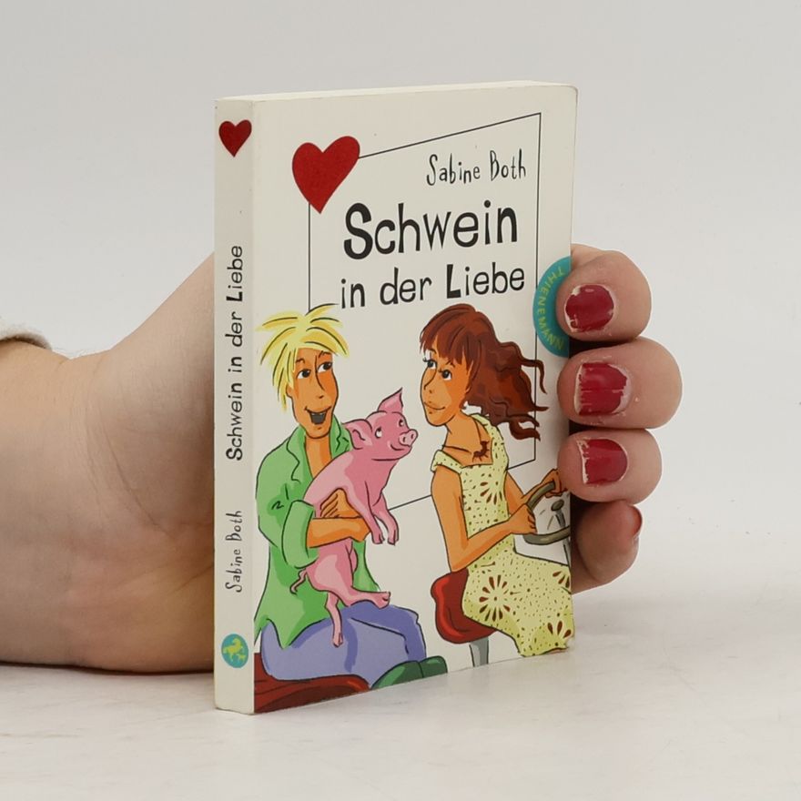 Birgit Schössow Schwein in der Liebe