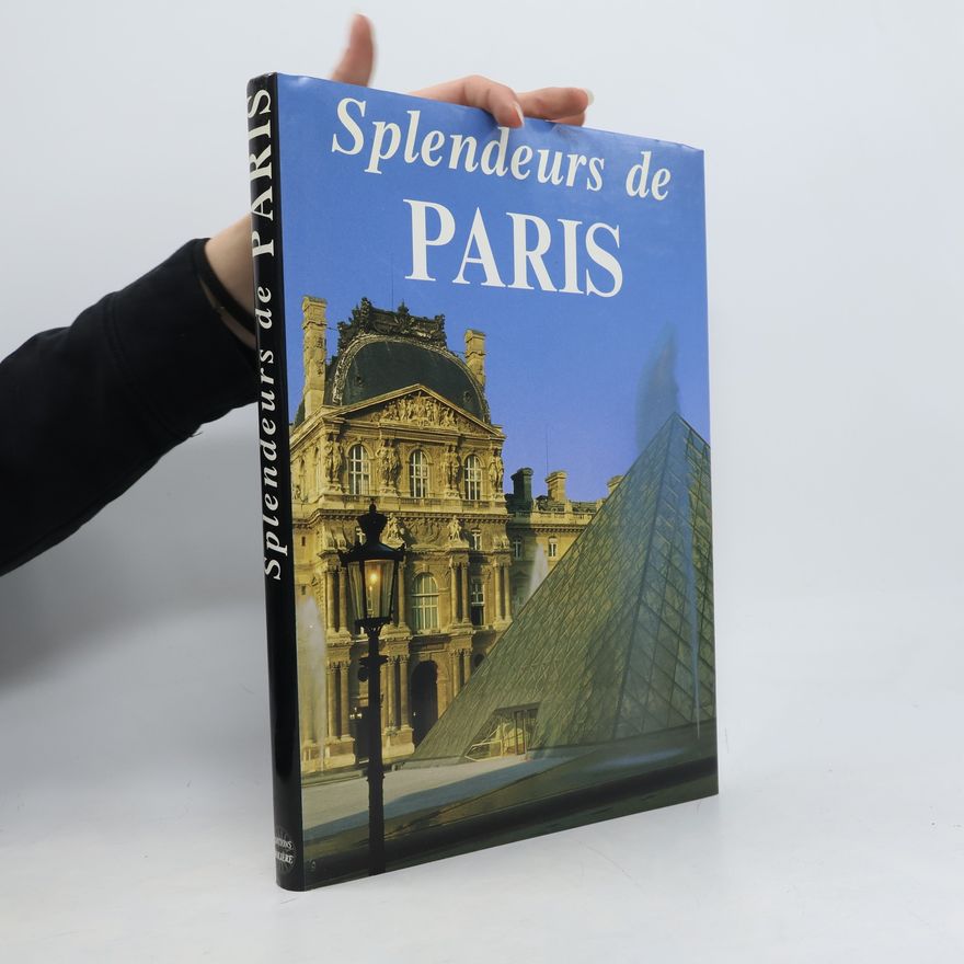 Various authors Splendeurs de Paris
