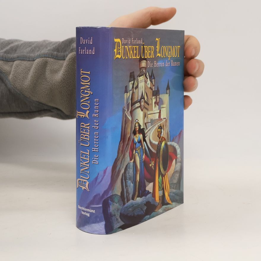 David Farland Dunkel über Longmot. Die Herren der Runen 01.