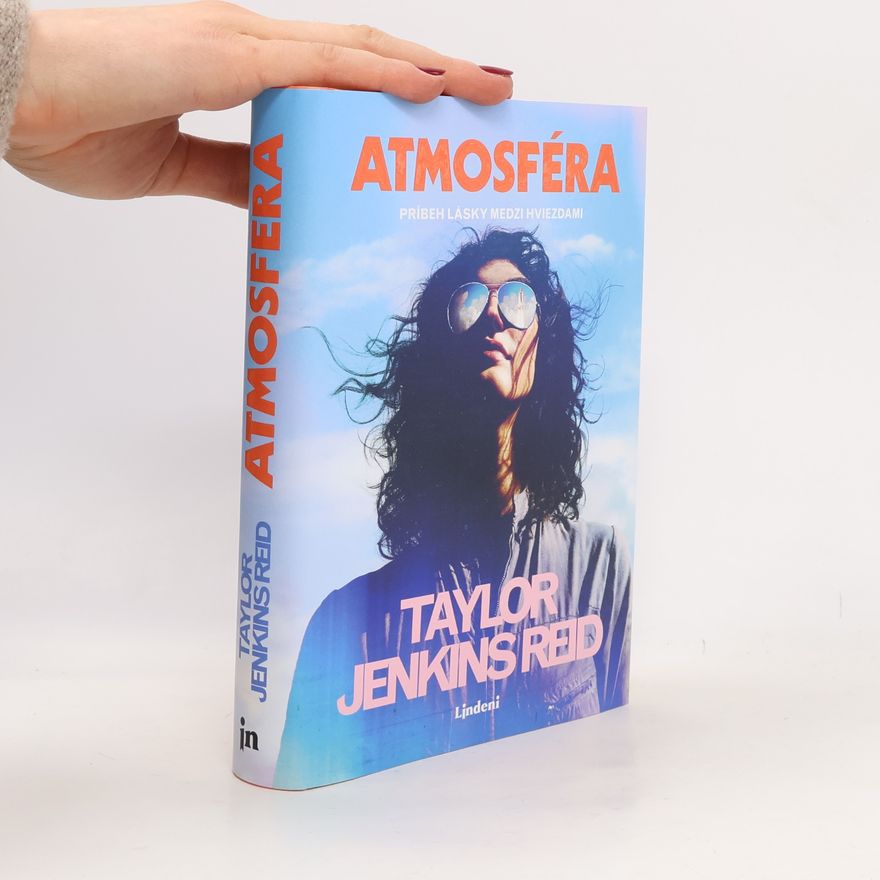 Taylor Jenkins Reid Atmosféra