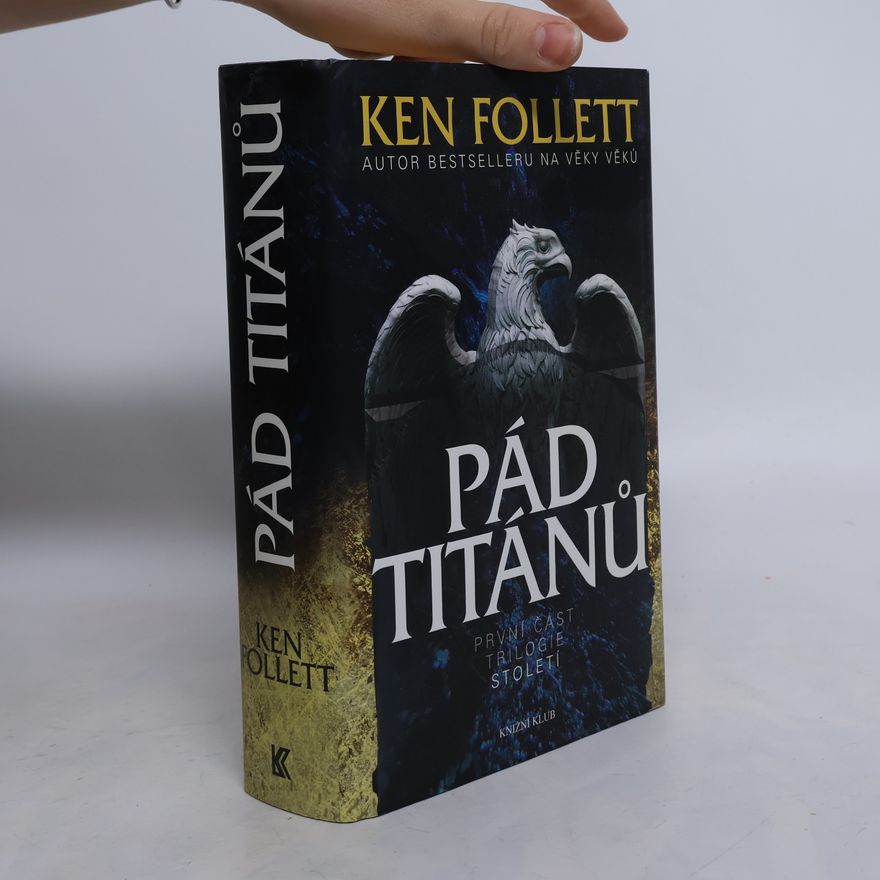 Ken Follett Pád titánů