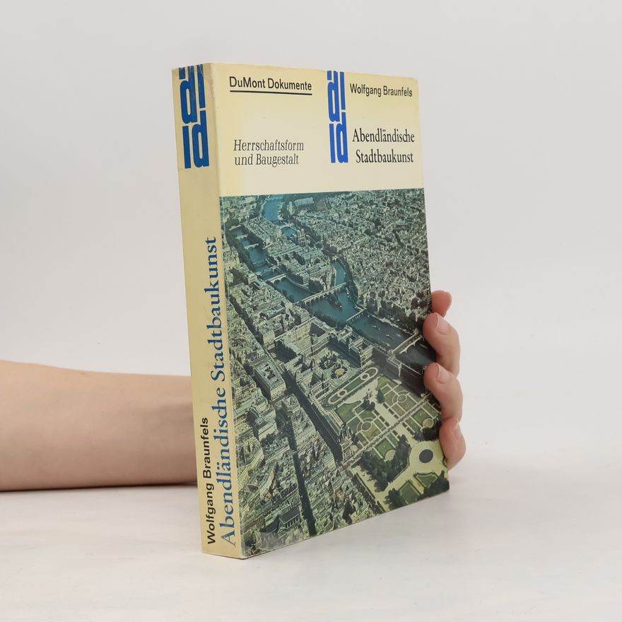 Wolfgang Braunfels DuMont Dokumente: Abendländische Stadtbaukunst