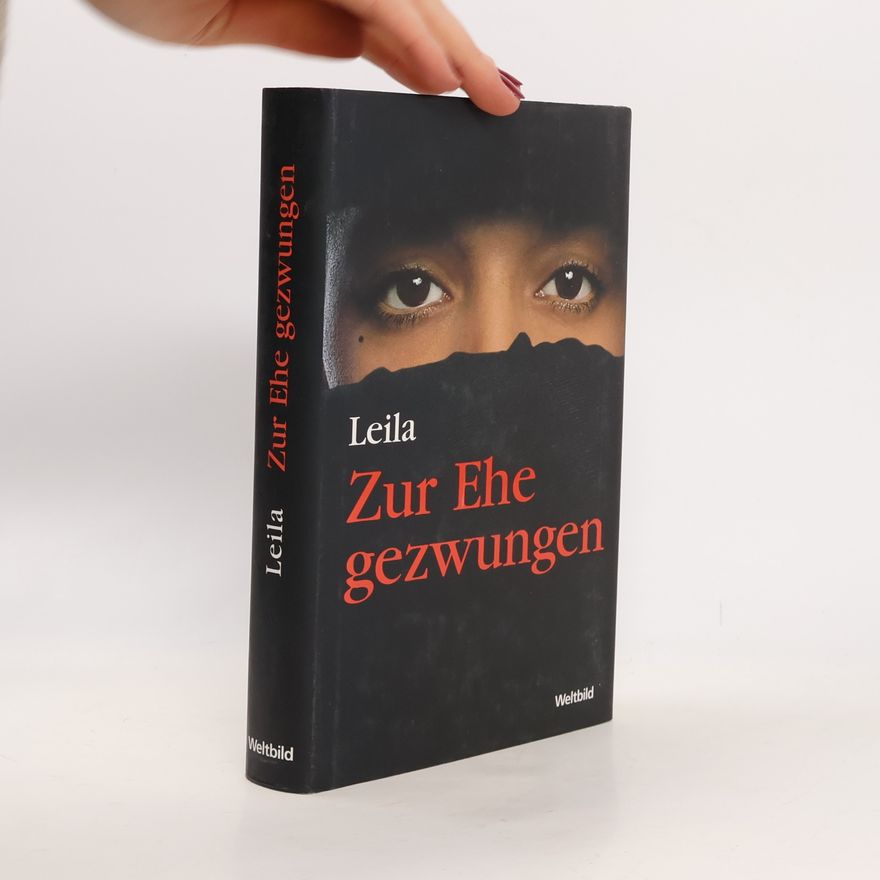 Leila Zur Ehe gezwungen