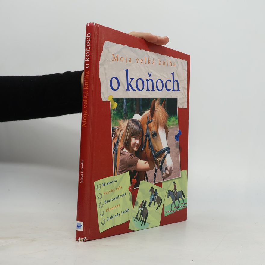 Giada Riondino Moja veľká kniha o koňoch