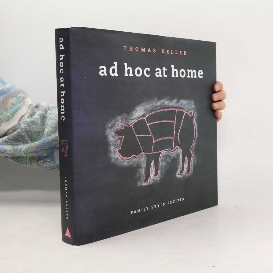 Thomas Keller Ad hoc at home