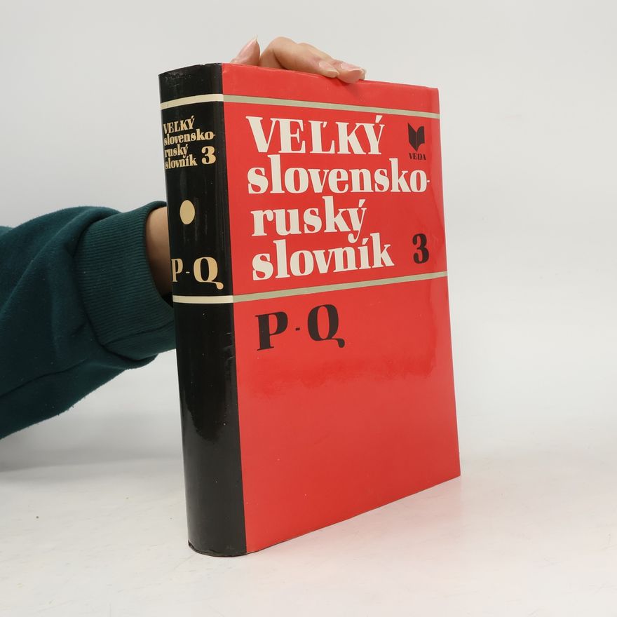 Kolektiv autorů Veľký slovensko-ruský slovník 3