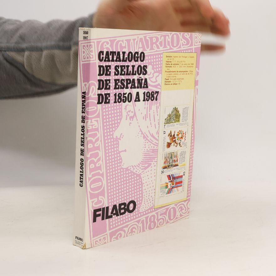 Kolektiv autorů Catálogo de Sellos de España de 1850 a 1987