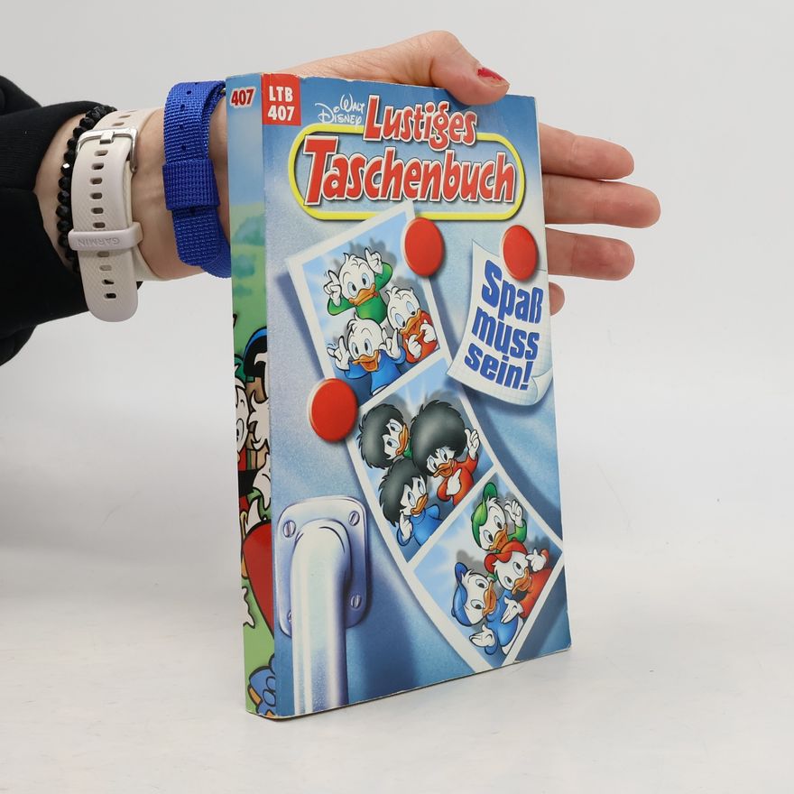 Walt Disney Lustiges Taschenbuch 407. Spass muss sein!