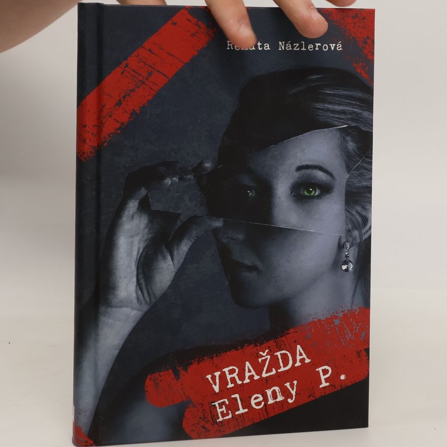 Renáta Názlerová Vražda Eleny P.