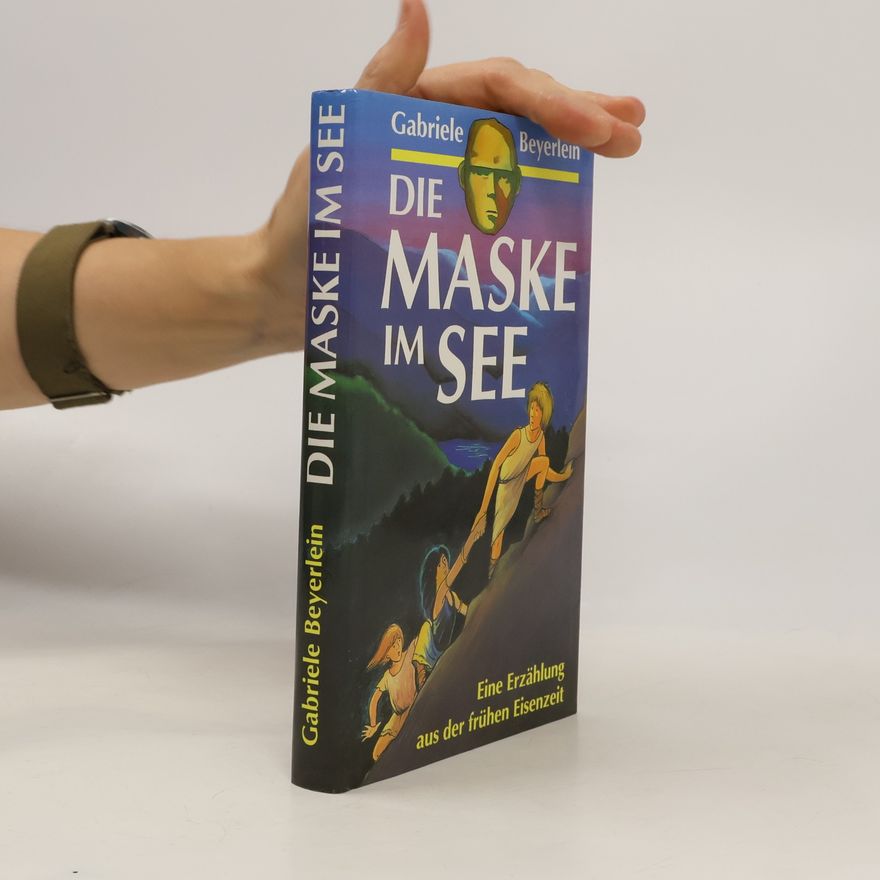 Gabriele Beyerlein Die Maske im See