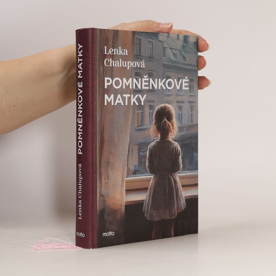 Lenka Chalupová Pomněnkové matky