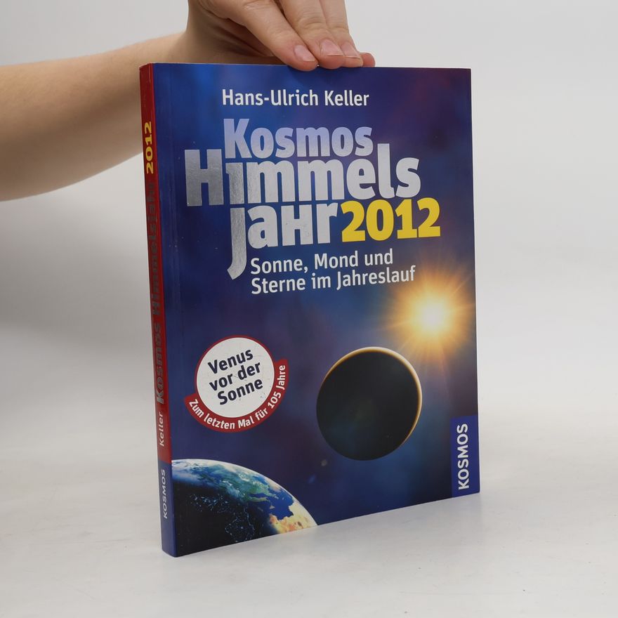 Hans-Ulrich Keller Kosmos Himmelsjahr 2012