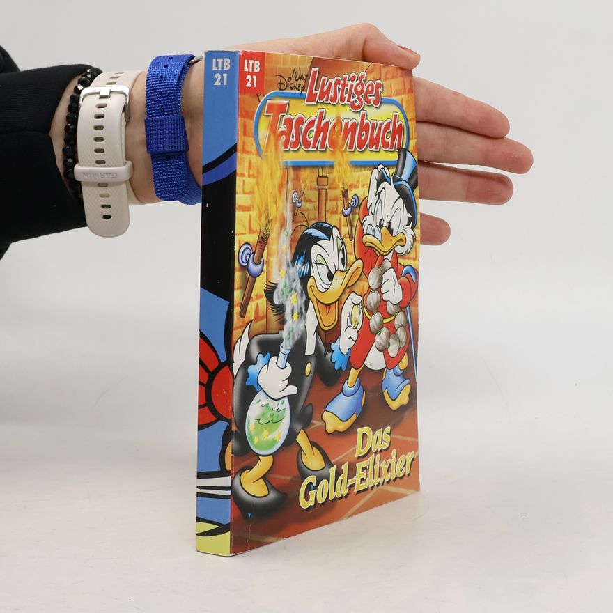 Walt Disney Lustiges Taschenbuch 21. Das Gold-Elexier