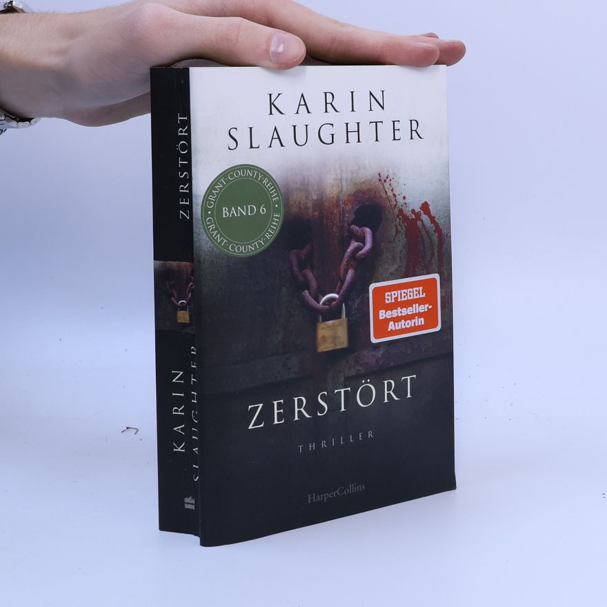 Karin Slaughter Zerstört