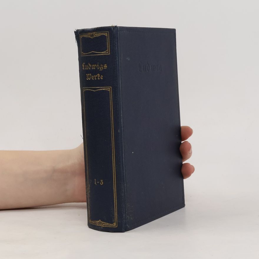 Adolf Bartels Otto Ludwigs Werke 1-3