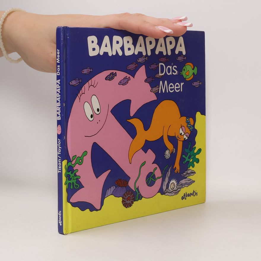 Talus Taylor Barbapapa - Das Meer