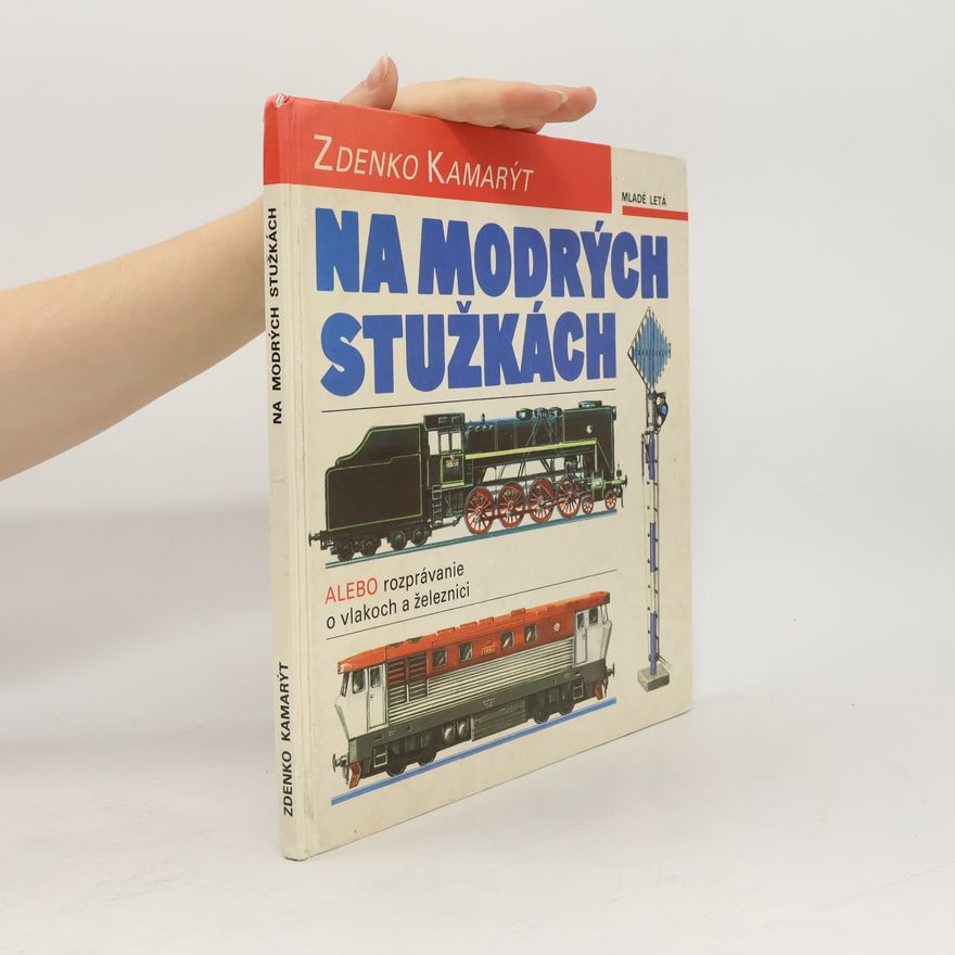 Zdenko Kamarýt Na modrých stužkách