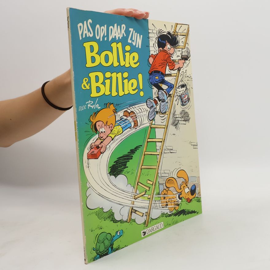 Roba Pvba Pas op! Daar zijn Bollie & Billie!