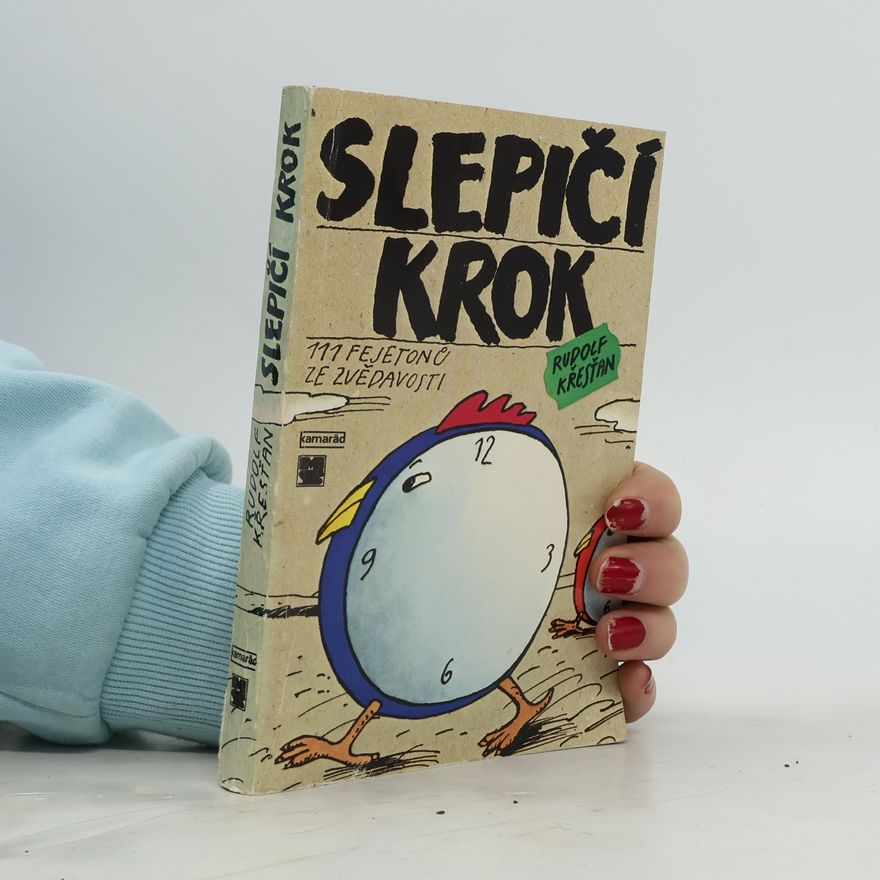 Rudolf Křesťan Slepičí krok