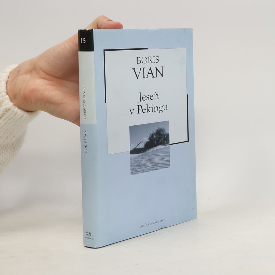 Boris Vian Jeseň v Pekingu