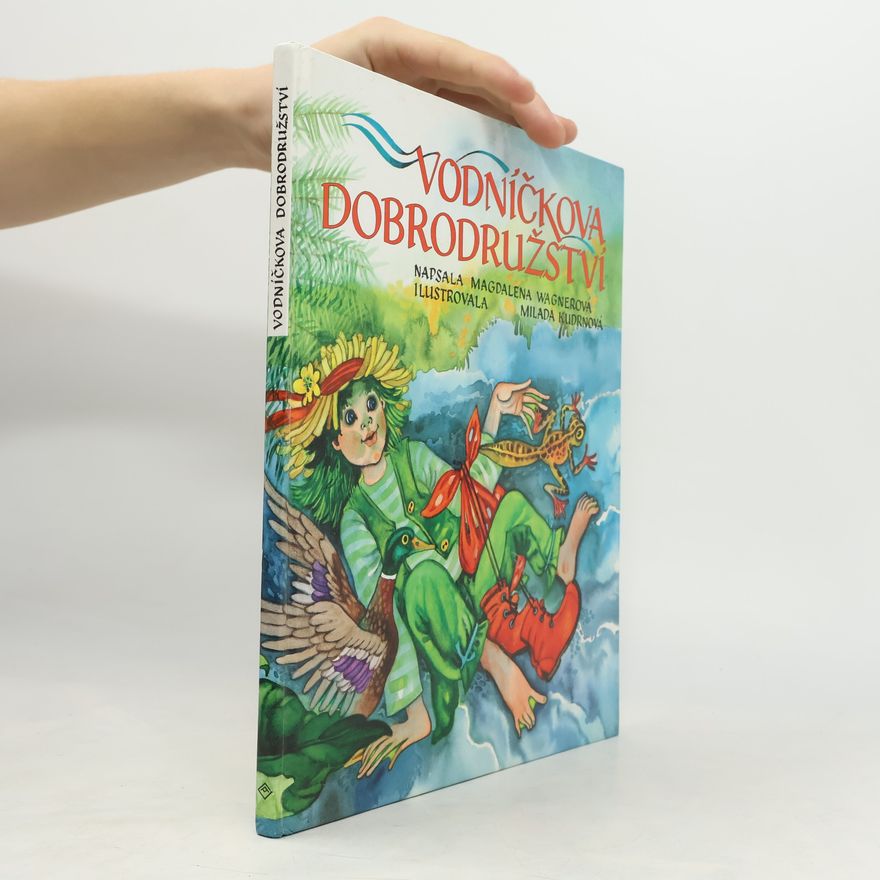 Magdalena Wagnerová Vodníčkova dobrodružství
