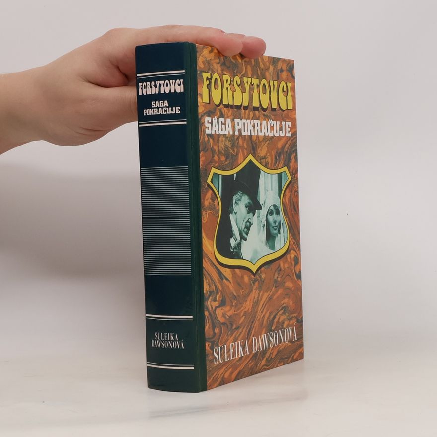 Suleika Dawson Forsytovci - Sága pokračuje