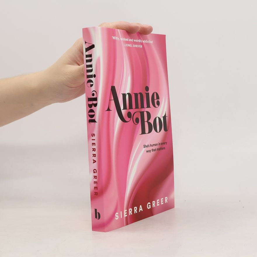 Sierra Greer Annie Bot