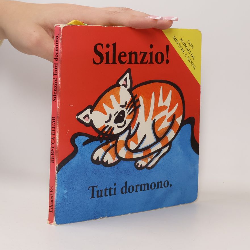 Rebecca Elgar Silenzio! Tutti dormono