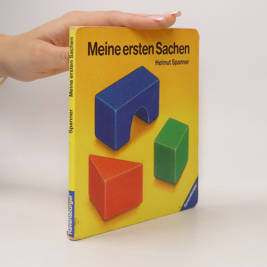 Helmut Spanner Meine ersten Sachen