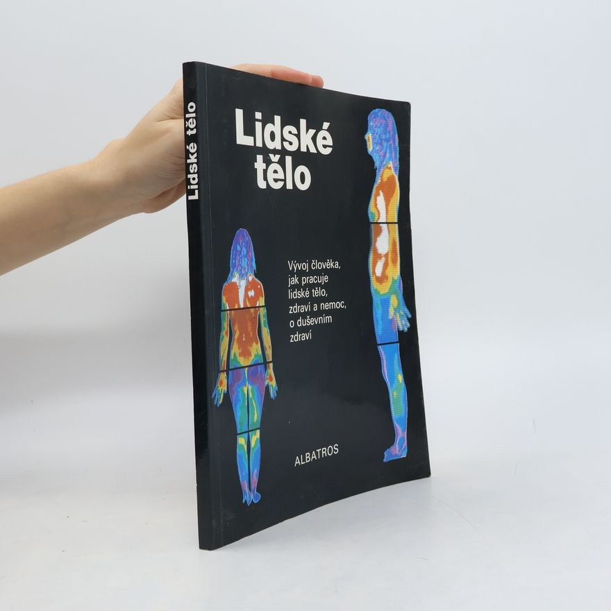 Autorenkollektiv Lidské tělo