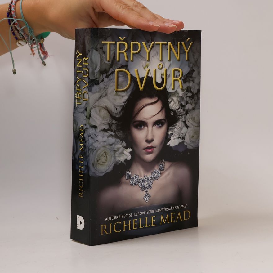 Richelle Mead Třpytný dvůr