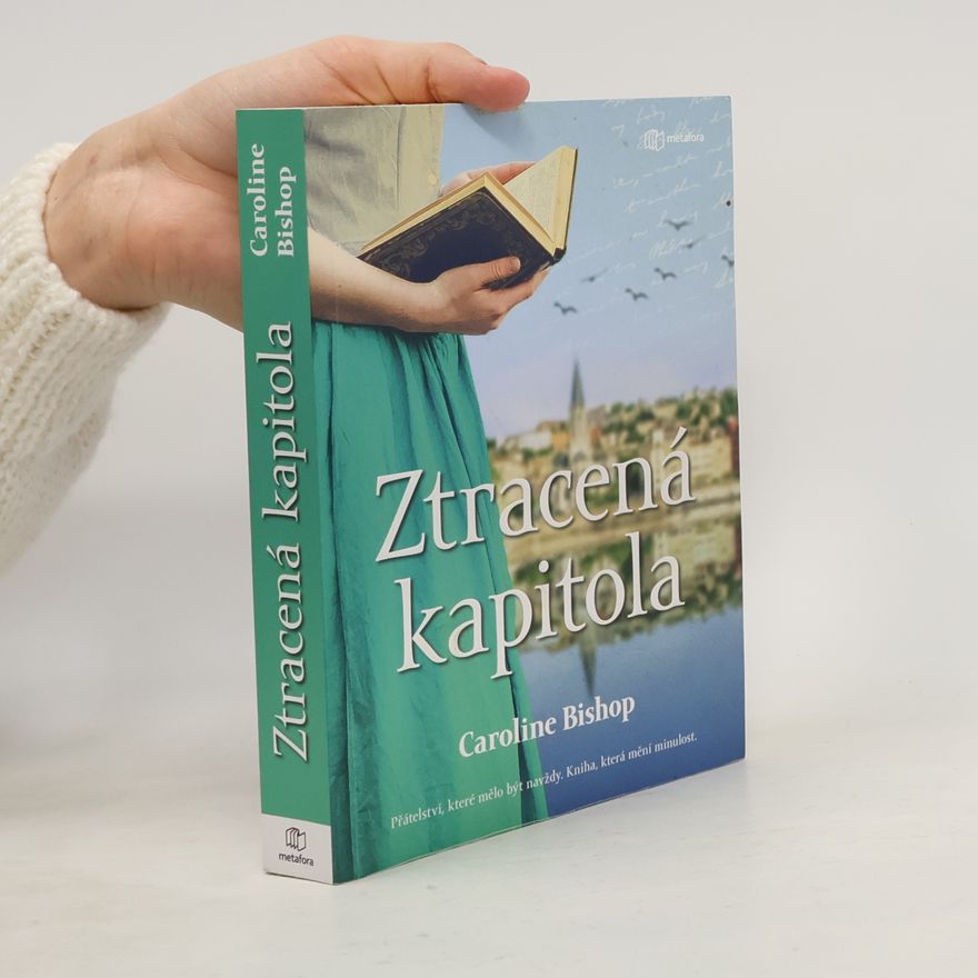 Caroline Bishop Ztracená kapitola